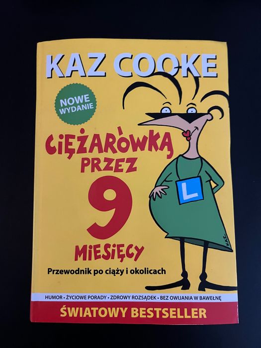 Ciężarówką przez 9 miesięcy Kaz Cooke