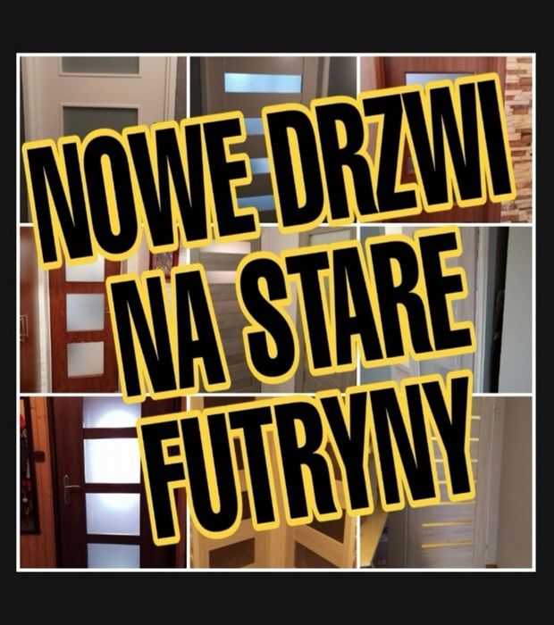 Drzwi do starych futryn/wewnętrzne,wejściowe i Antywłamaniowe zFutryną