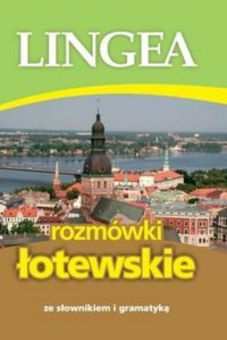 Rozmówki łotewskie ze słownikiem i gramatyką