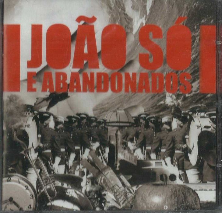 João Só e Abandonados - João Só e Abandonados (new)