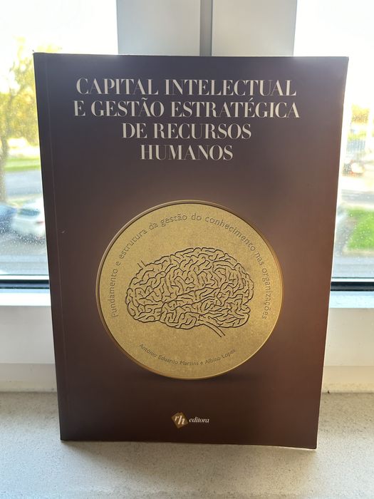 Capital Intelectual e Gestão Estratégica de Recursos Humanos