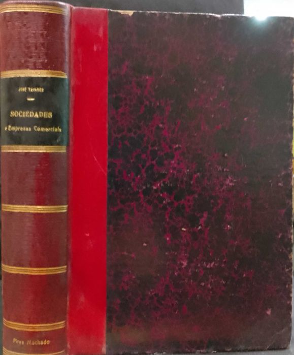 Sociedades e Empresas Comerciais - Dr. José Tavares (2ª edição - 1924)
