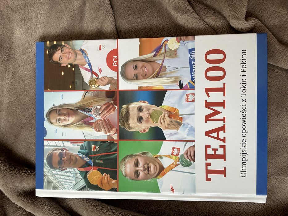Kisążka TEAM 100 Olimpijskie opowieści z Tokio i Pekinu