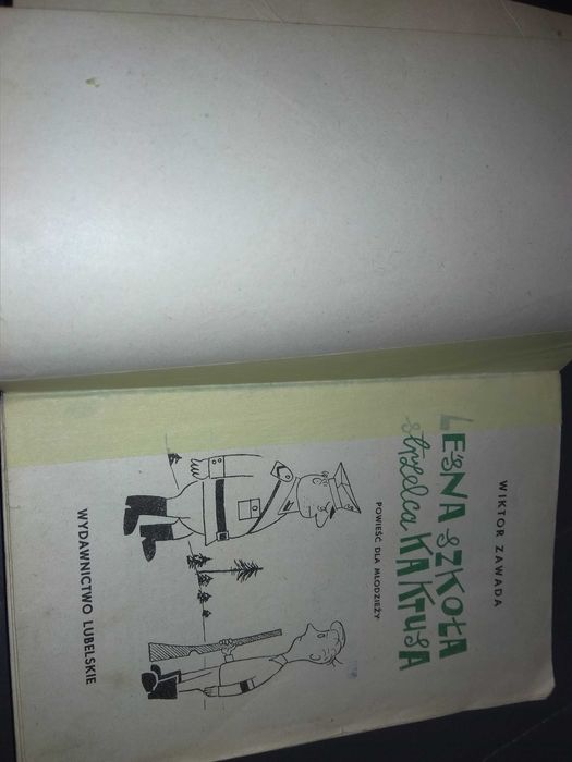 Leśna szkoła strzelca Kaktusa Zawada Wiktor 1969 wyd I
