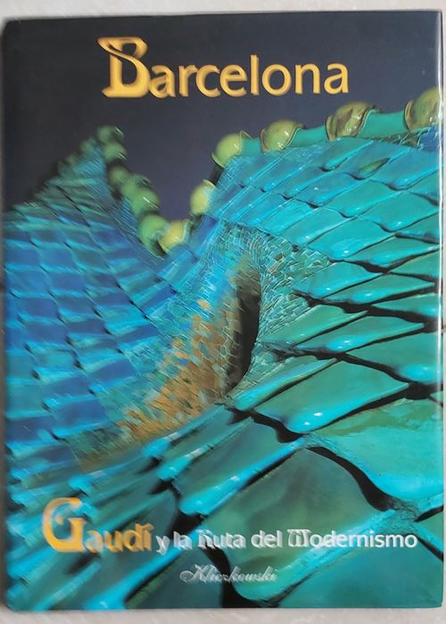 Barcelona - Gaudí e a Rota do Modernismo