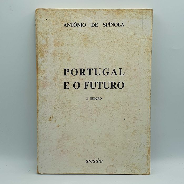 Livro - Antonio de Spinola - Portugal e O Futuro - PAR5