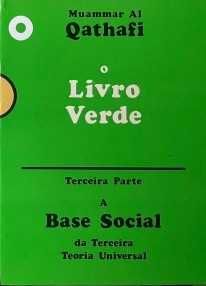 O Livro Verde (Terceira Parte) - Muammar Al Qathafi