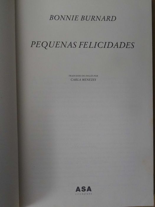 Pequenas Felicidades de Bonnie Burnard - 1ª Edição