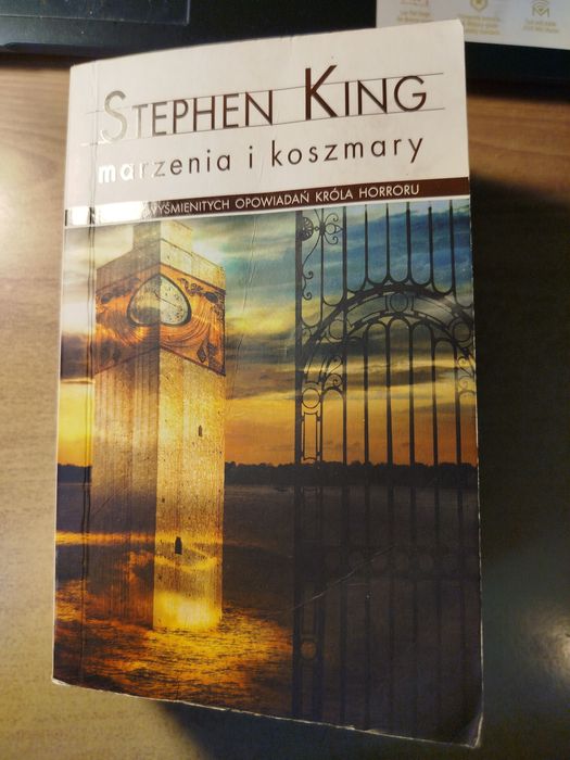 Stephen King "Marzenia i koszmary"