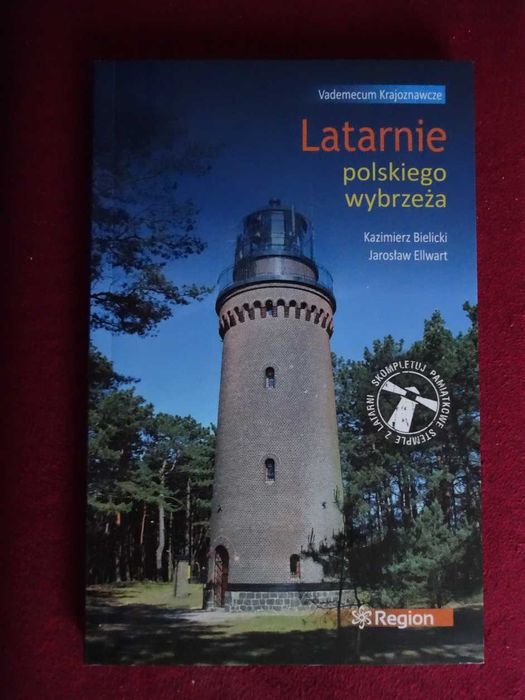 LATARNIE Polskiego Wybrzeża - Bielicki Ellwart Vademecum Krajoznawcze  __NOWE