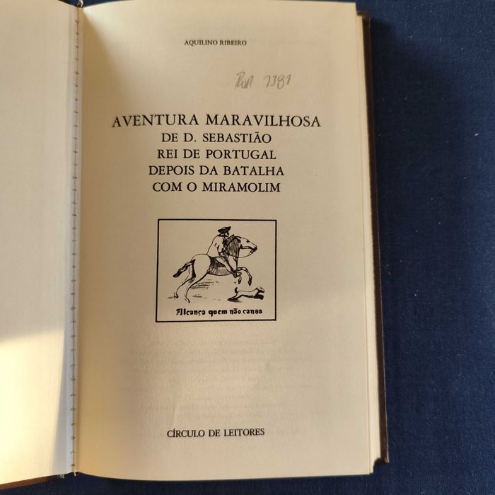 Aquilino Ribeiro - Aventura Maravilhosa de D. Sebastião