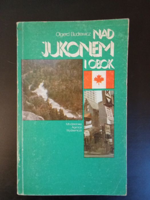 Książka "Nad Jukonem i obok"