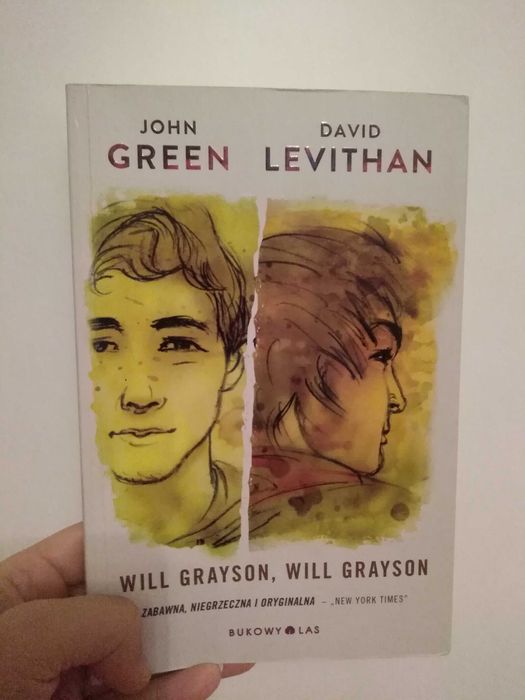"Will Grayson, Will Grayson" - John Green, David Levithan