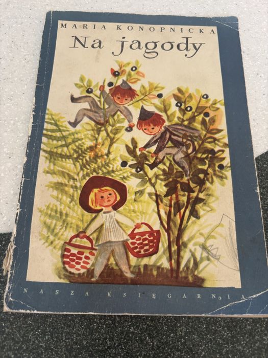 Ksiazka Na jagody Konopnicka +GRATIS