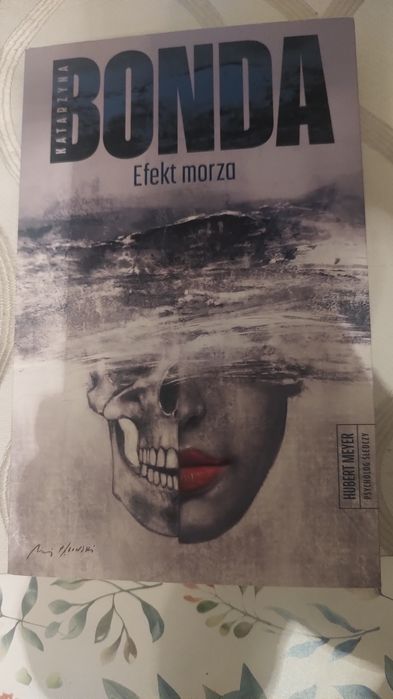 Katarzyna Bonda Efekt morza