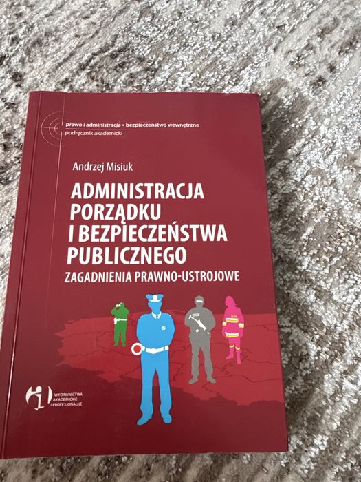 Ksiazka administracja pirzadku i bezpieczenstwa publicznego