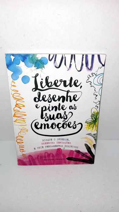 Liberte, Desenhe e pinte as suas Emoções