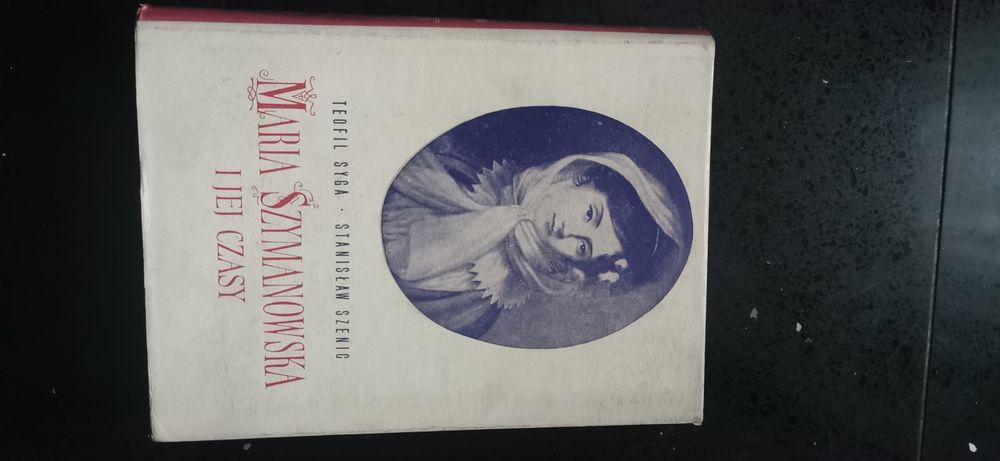 Maria Szymanowska i jej czasy
Teofil Syga Stanisław Szenig