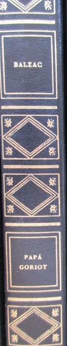 Honoré de Balzac - - - Papá Goriot - - - - - Livro