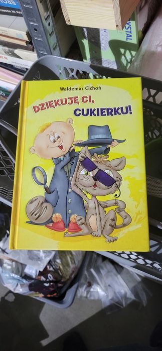 Dziękuję Ci cukierku! Książka dla dzieci