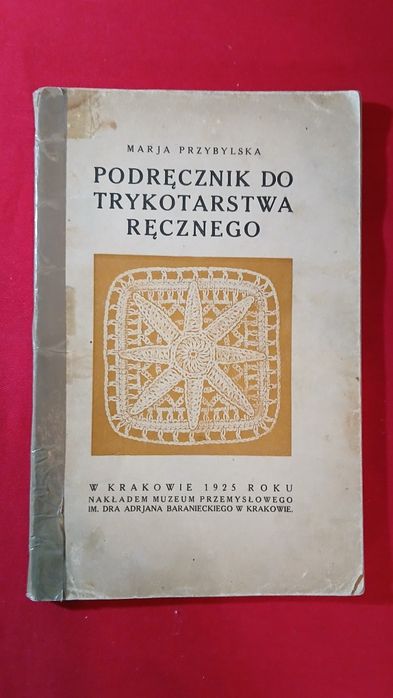 Podręcznik do trykotarstwa ręcznego 1925