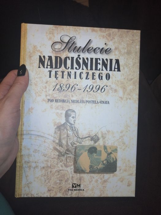 Książka Stulecie Nadciśnienia Tętniczego