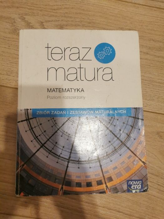 Zbiór zadań i zestawów maturalnych. Matematyka