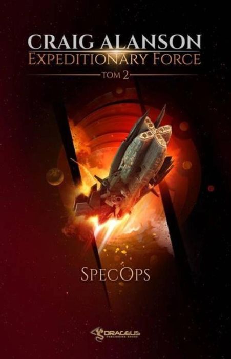 Expeditionary Force T.2 SpecOps Drageus Alanson Craig Rok wydania: 202