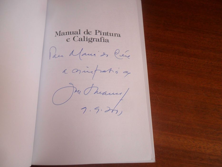 "MANUAL DE PINTURA E CALIGRAFIA" de José Saramago - 5ª Edição de 1998 - AUTOGRAFADO