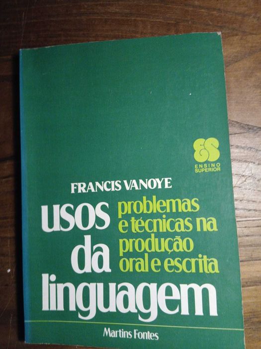 Francis Vanoye, Usos da Linguagem