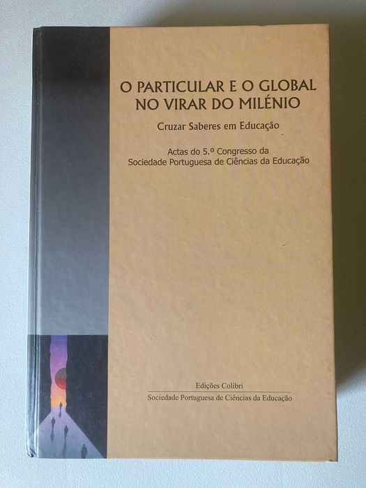 O Particular e o Global no Virar do Milénio
