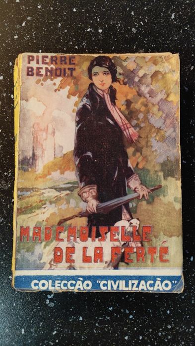 Livro Ref: CE3- Pierre Benoit - Mademoiselle de la Ferté