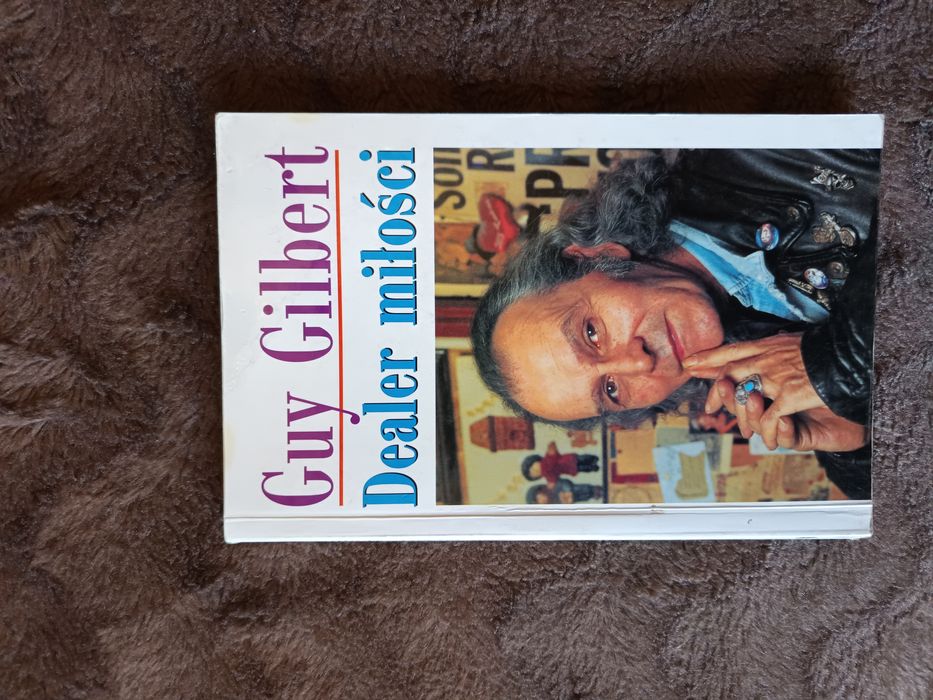 Dealer miłości - Guy Gilbert, rok 2000, książka