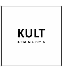 KULT - ostatnia płyta  winyl 2lp RARYTAS folia ORANGE