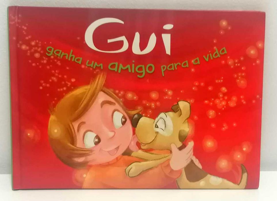 Gui ganha um amigo para a vida, de Rita Vilela