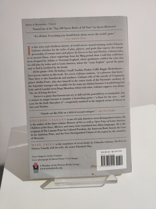 Soccer in Sun and Shadow - Eduardo Galeano