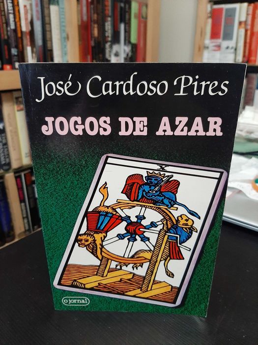José Cardoso Pires - Jogos de Azar