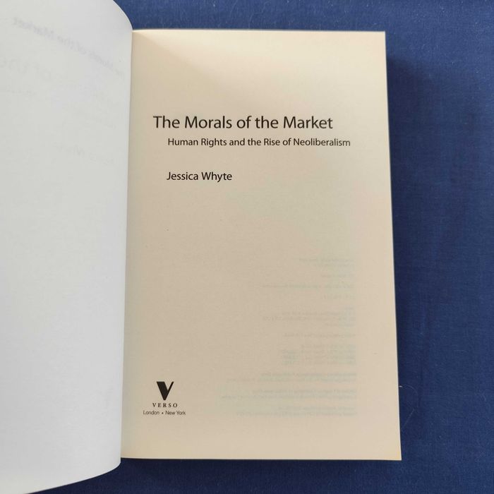 Jessica Whyte - The Morals of The Market
