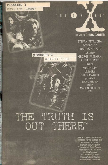 Z Archiwum X 2/97 (1996) Lament Khobki, Crescit Eundo