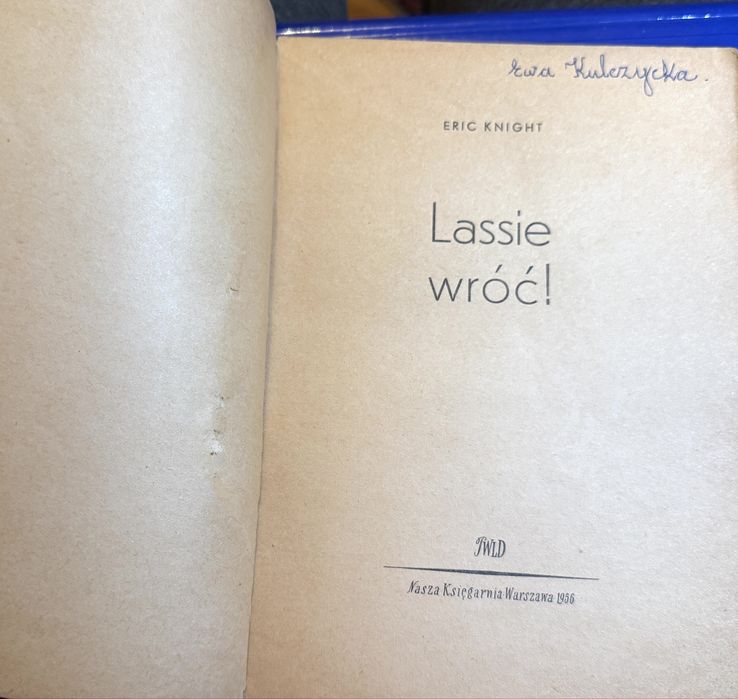 Lassie wróć! | Eric Knight | wydanie pierwsze