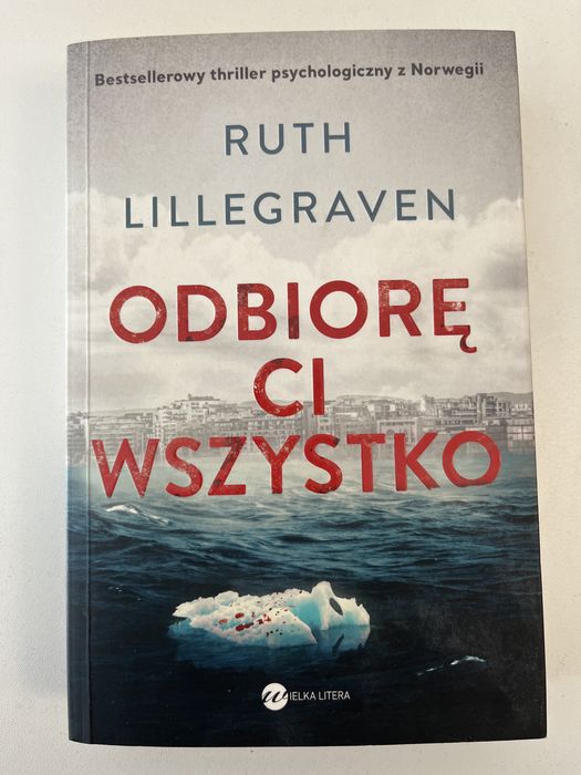 Odbiorę Ci wszystko Ruth Lillegraven