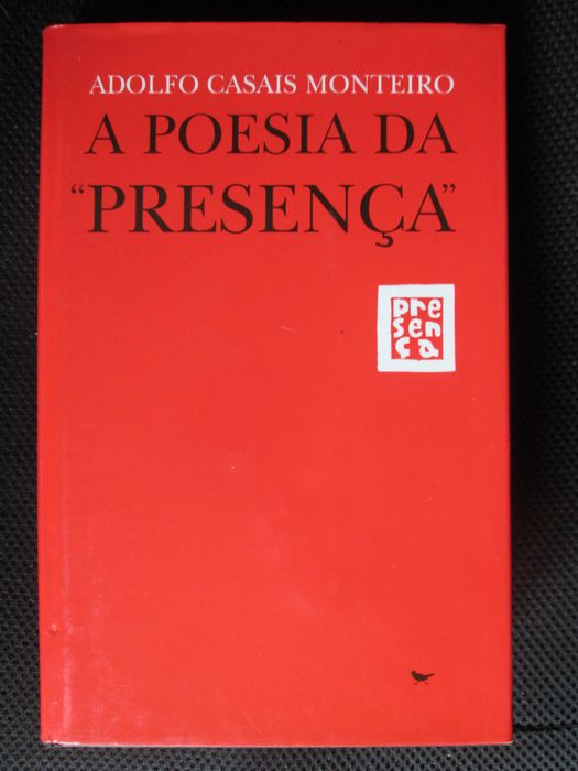 A Poesia da Presença, de Adolfo Casais Monteiro