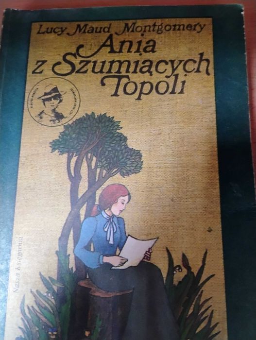 Artykuł używany książka, Ania z szumiących topoli, Zielonego wzgórza,  Montgomery z