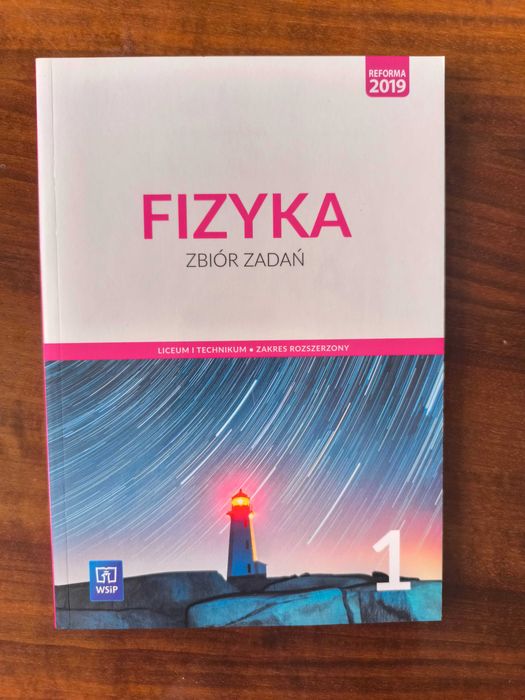 Fizyka. Zbiór zadań. Klasa 1. Zakres rozszerzony