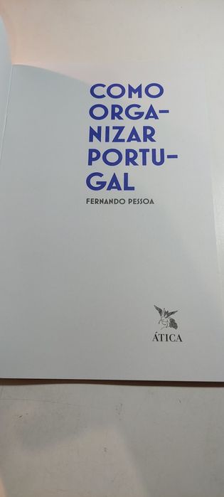 Como Organizar Portugal - Fernando Pessoa (Ática)