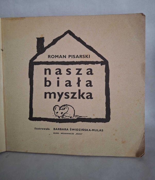 Roman Pisarski. Nasza biała myszka
