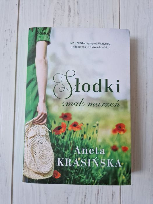 Słodki smak marzeń - Aneta Krasińska