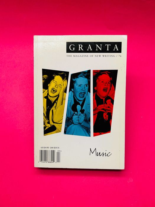 Granta, the magazine of new writing / 76: MUISC