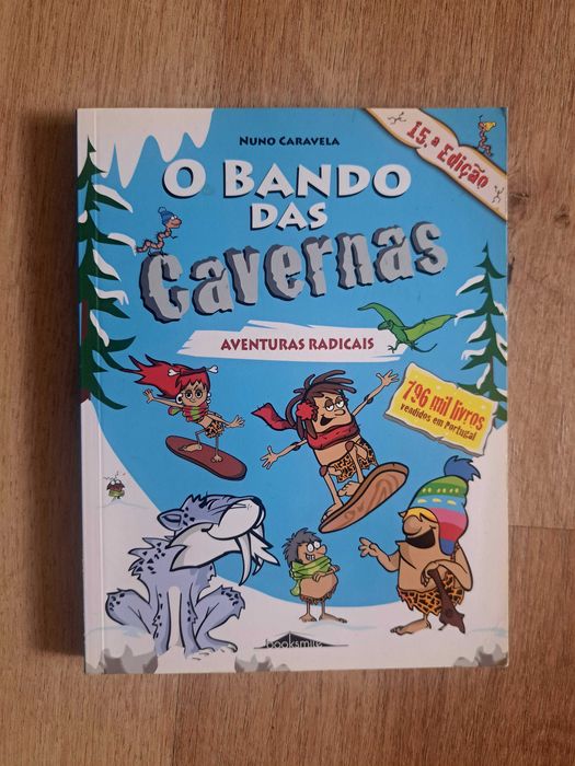 O Bando das Cavernas 1 a 10