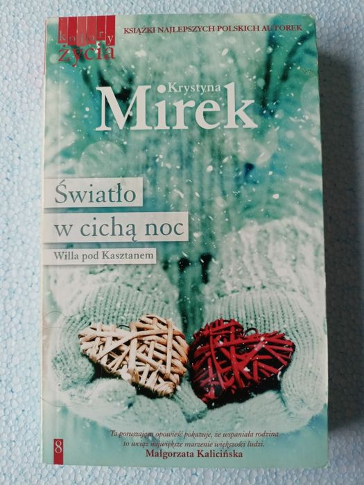 Krystyna Mirek Światło w cichą noc wyd kieszonkowe
